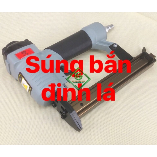 súng đinh lá
